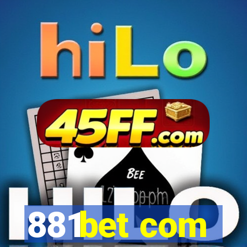 881bet com